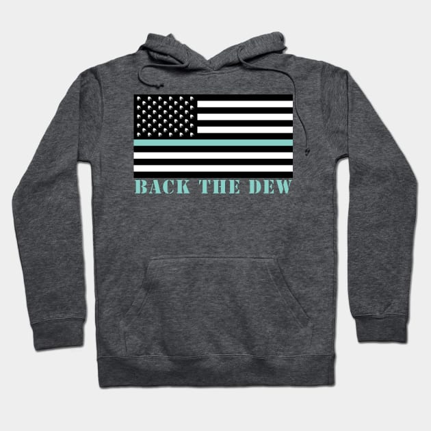 Back The Dew Hoodie by BlimpCo